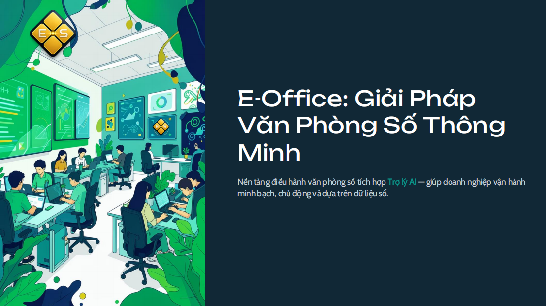 E-Office: Giải Pháp Văn Phòng Số Thông Minh